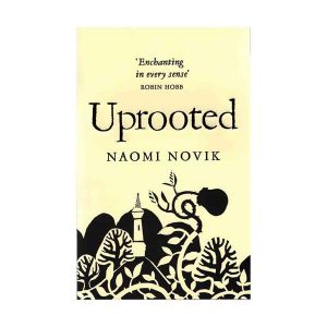 Uprooted