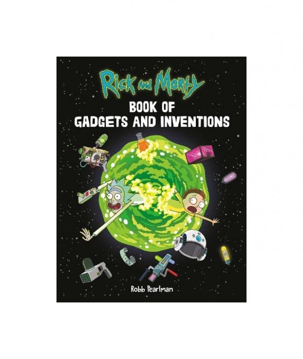 Rick and Morty Book of Gadgets and Inventions