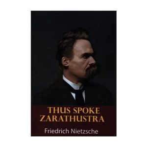 Thus Spoke Zarathustra