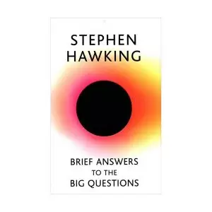 Brief Answers to the Big Questions