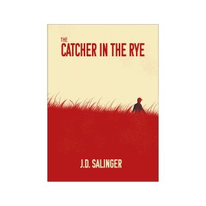 The Catcher in the Rye