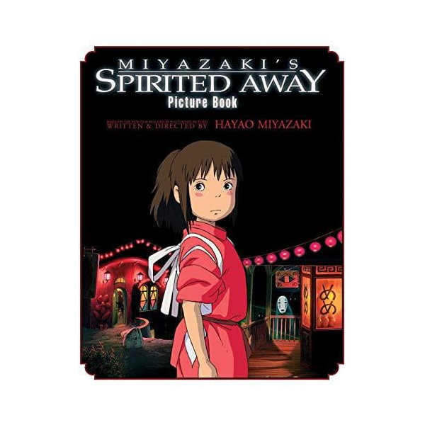 Miyazakis Spirited Away Picture Book