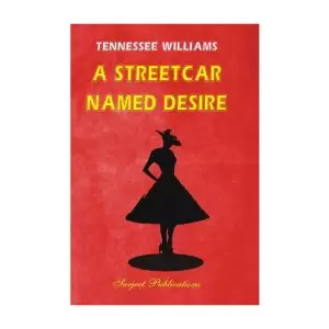 A Streetcar Named Desire