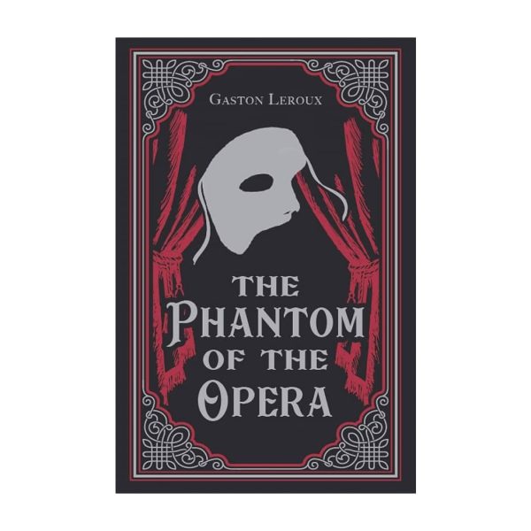 The Phantom of the Opera